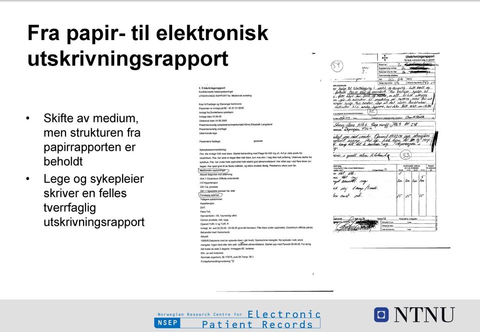 strukturen fra papirrapporten er beholdt