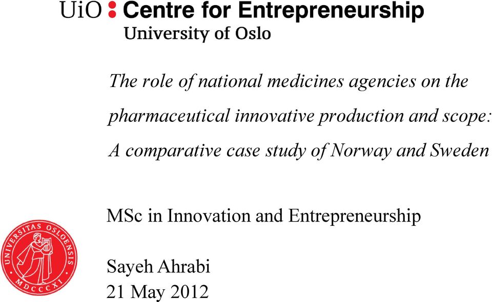 comparative case study of Norway and Sweden MSc in