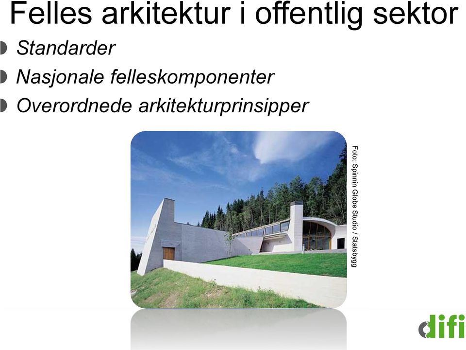 felleskomponenter Overordnede