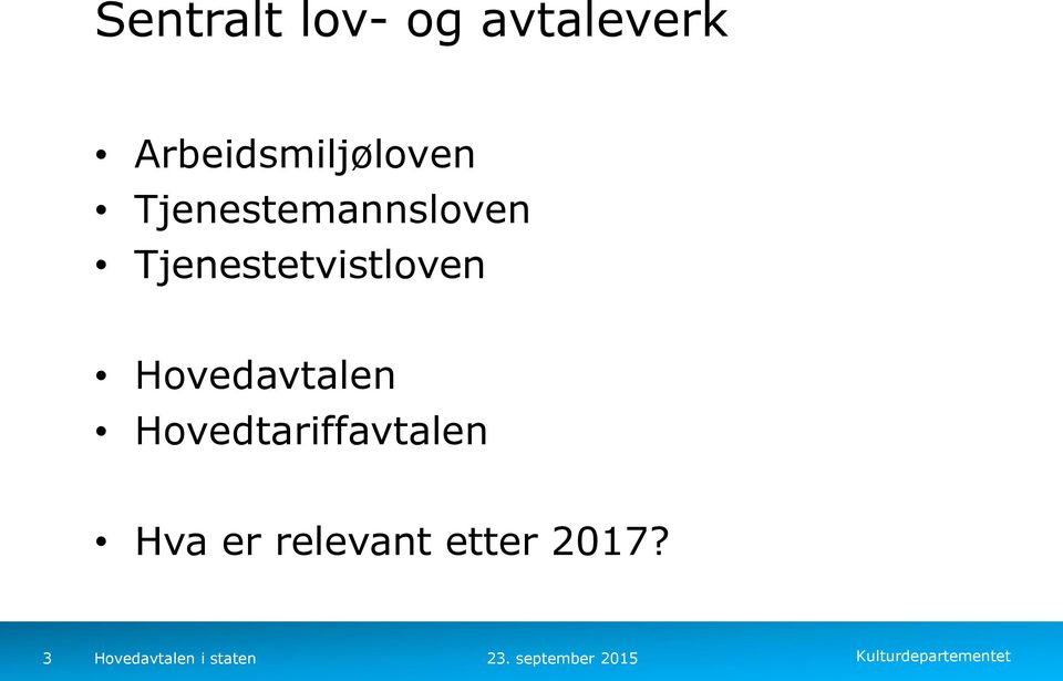 Tjenestetvistloven Hovedavtalen