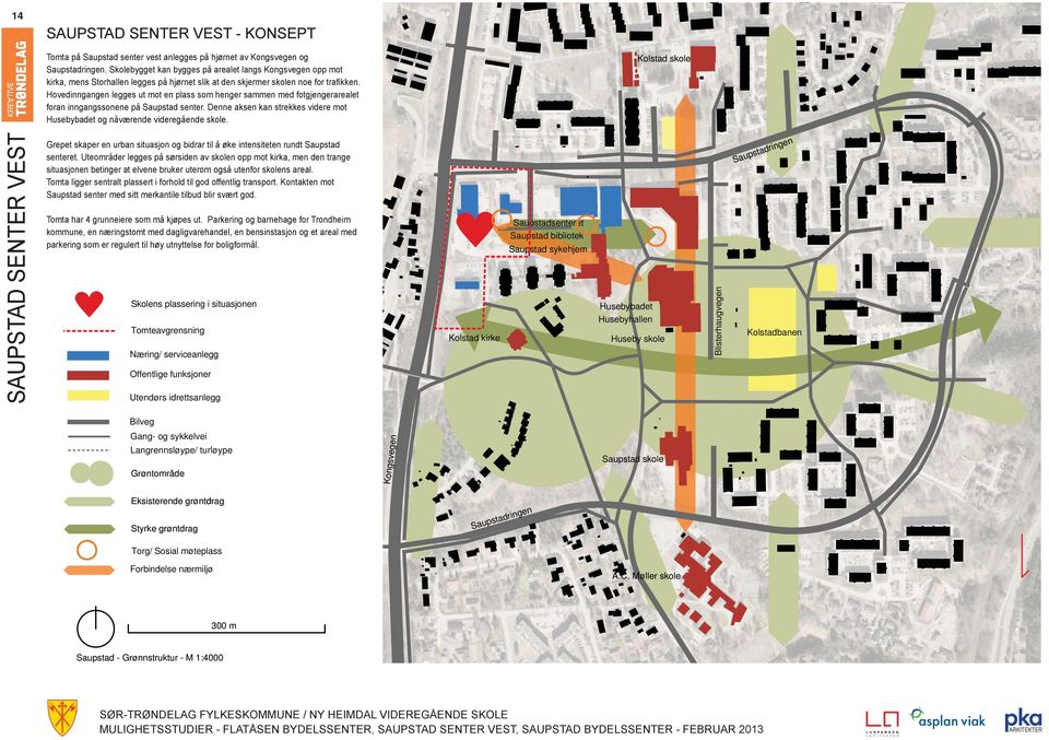 Hovedinngangen legges ut mot en plass som henger sammen med fotgjengerarealet foran inngangssonene på senter. Denne aksen kan strekkes videre mot Husebybadet og nåværende videregående skole.