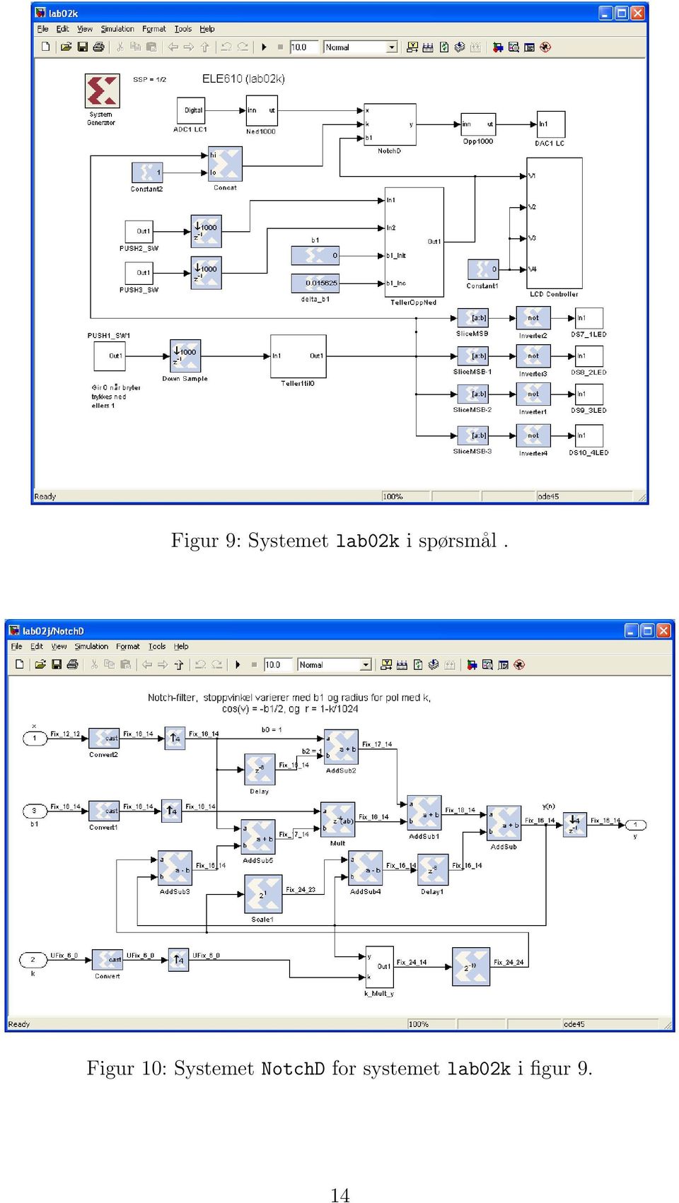 Figur 10: Systemet