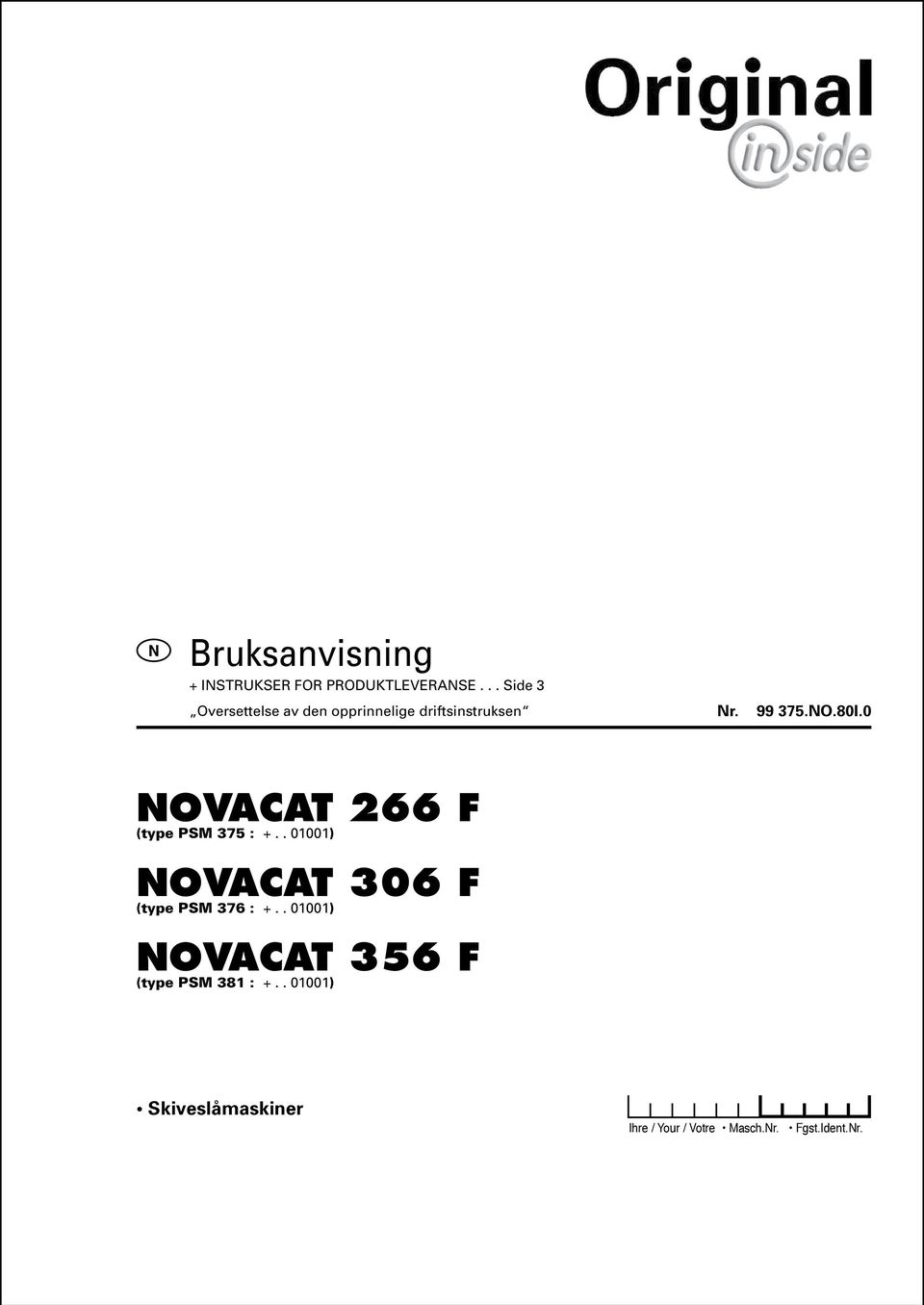. 01001) OVACAT 356 F (type PSM 381 : +.