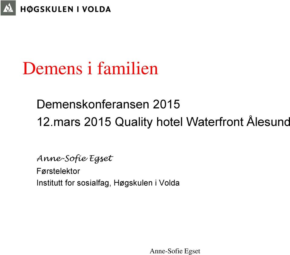 mars 2015 Quality hotel Waterfront