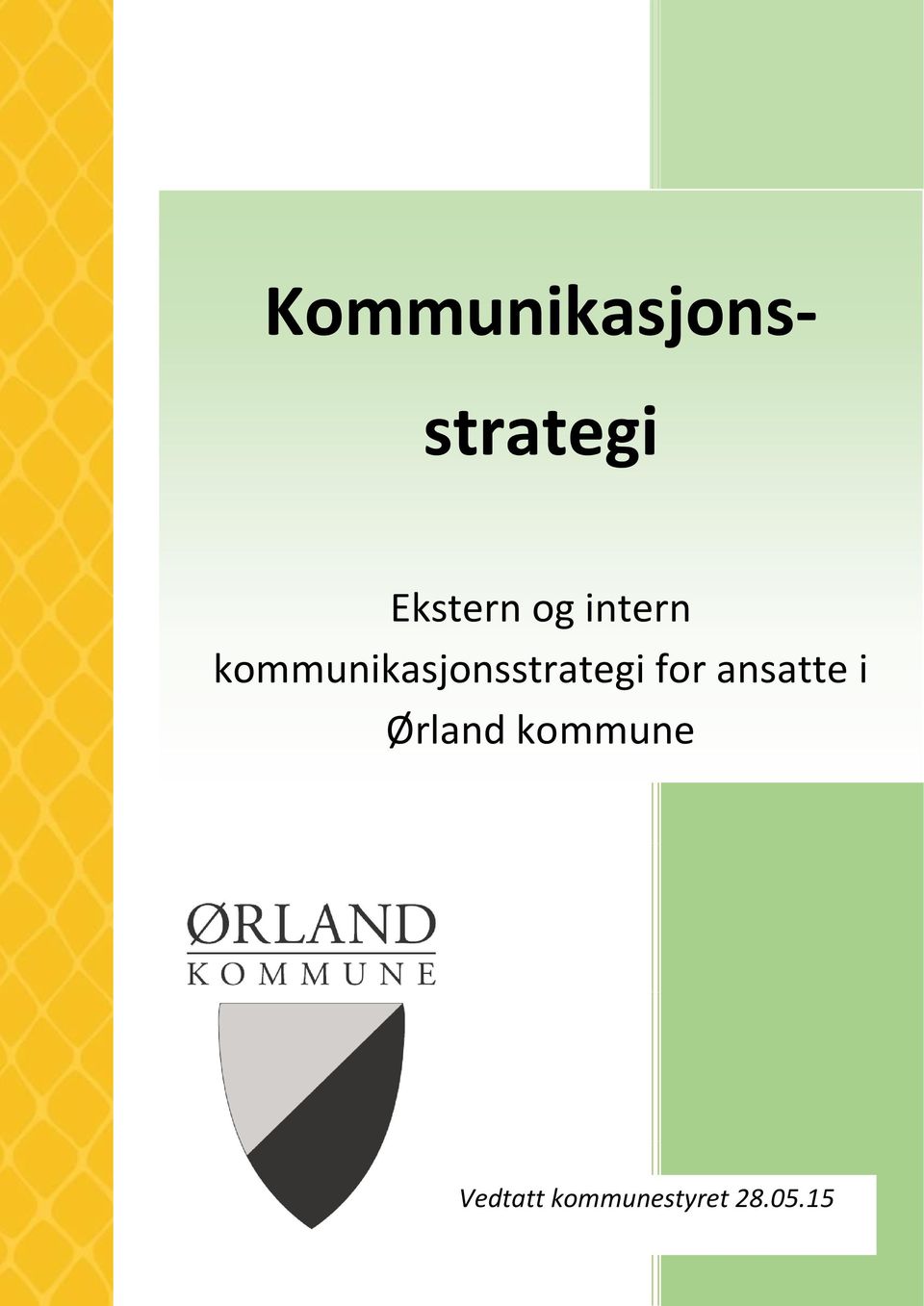 kommunikasjonsstrategi for