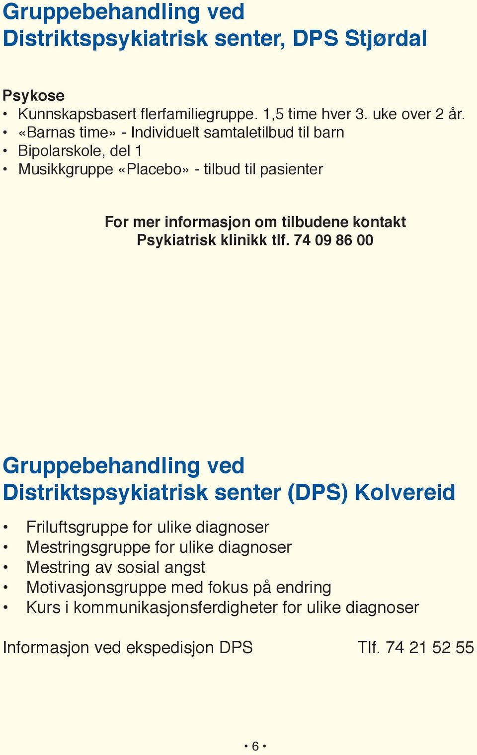 Psykiatrisk klinikk tlf.