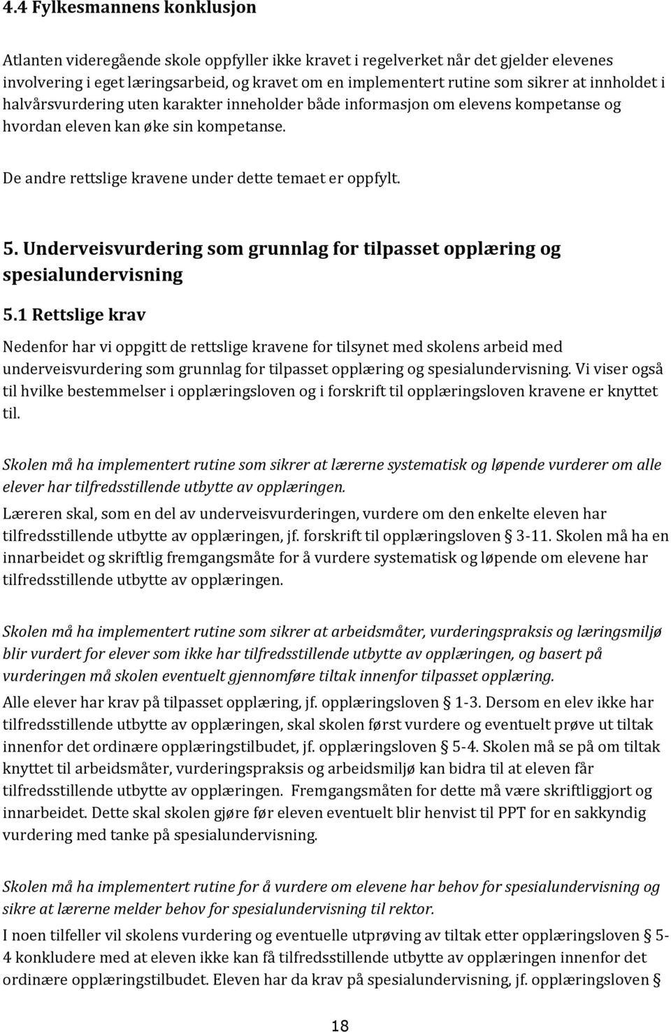 Underveisvurdering som grunnlag for tilpasset opplæring og spesialundervisning 5.