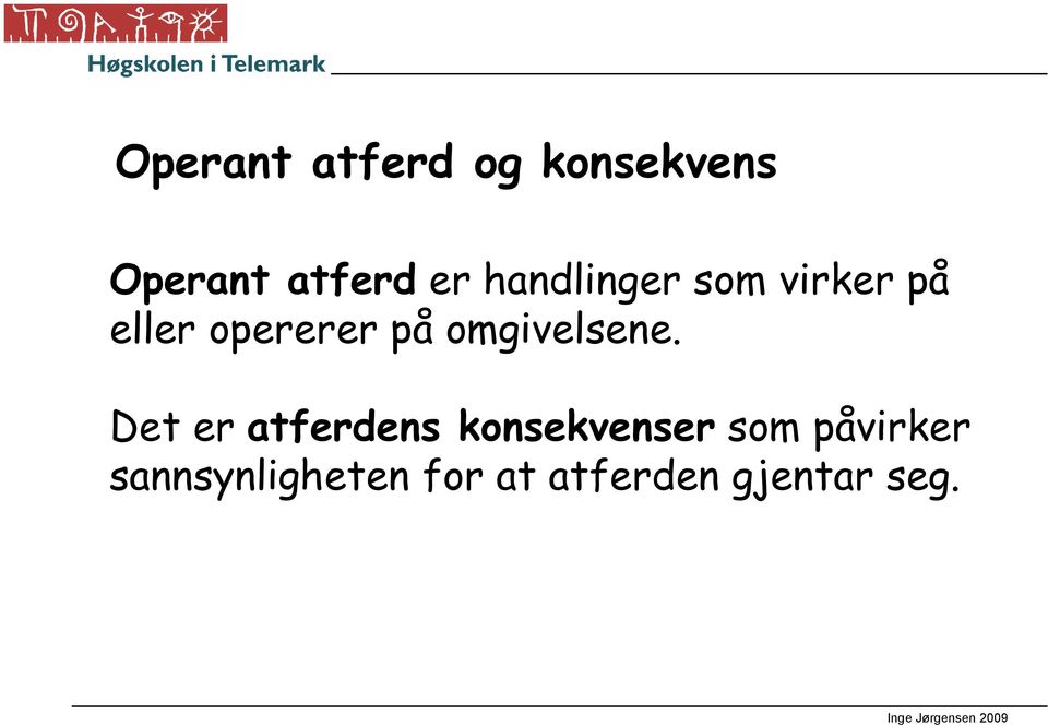 omgivelsene.