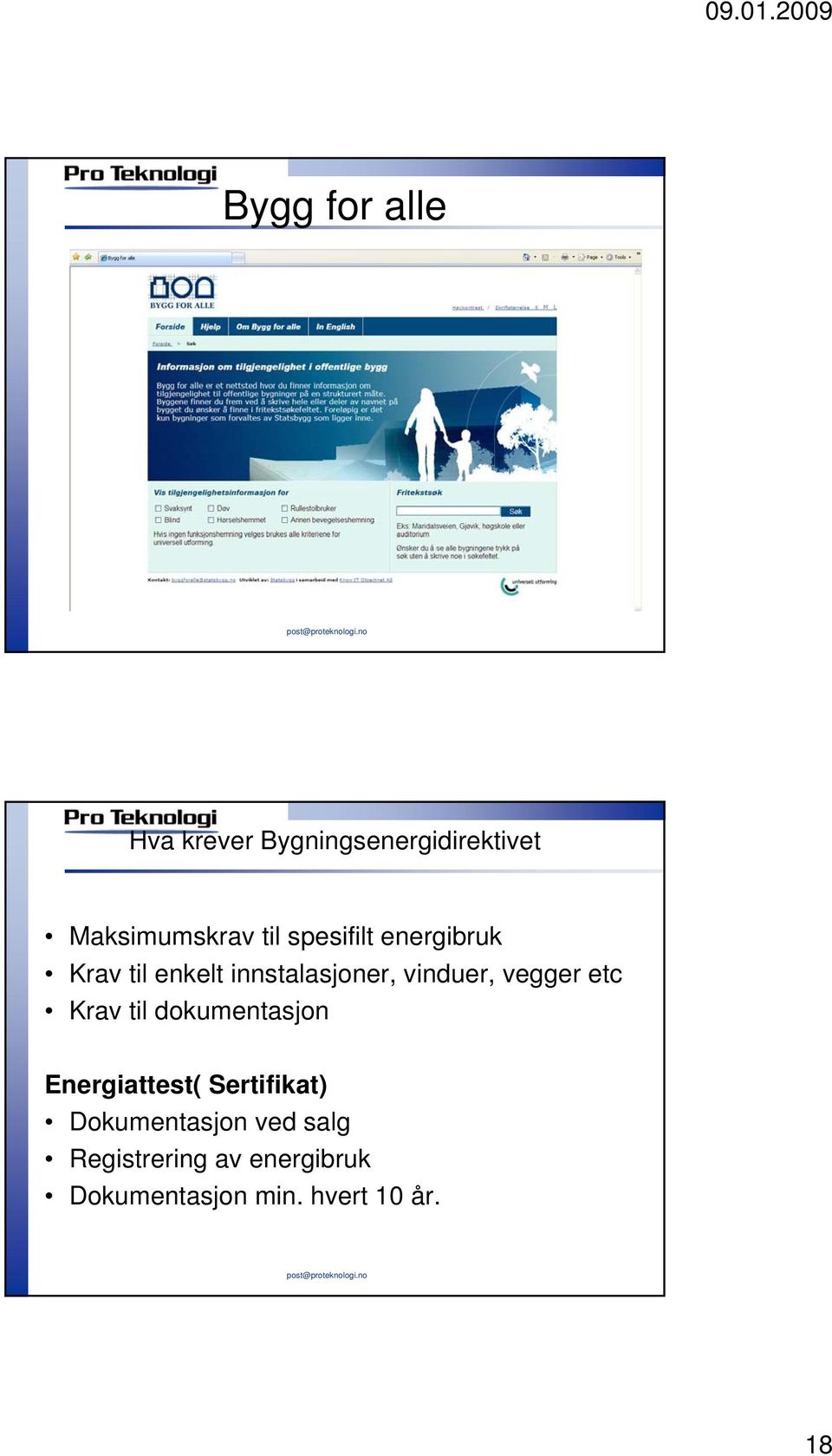 etc Krav til dokumentasjon Energiattest( Sertifikat) Dokumentasjon