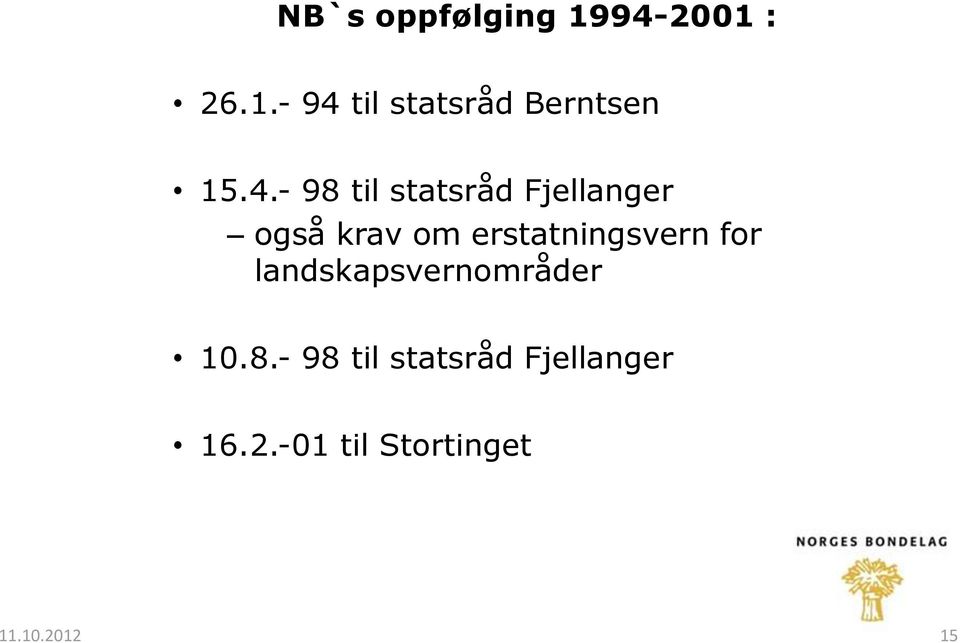 erstatningsvern for landskapsvernområder 10.8.