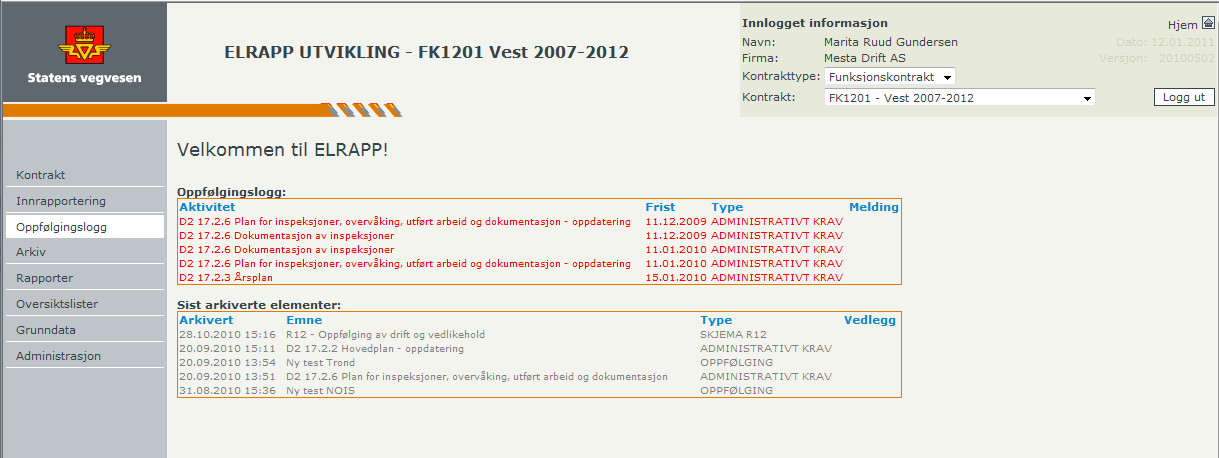 Brukerveiledning ELRAPP 114 DEL III - FOR ENTREPRENØRER DEL III FOR ENTREPRENØRER 10 FREMGANGSMÅTE ENTREPRENØRMODUL 10.1 Innlogging Entreprenøren logger seg inn på entreprenørmodulen på Internett.