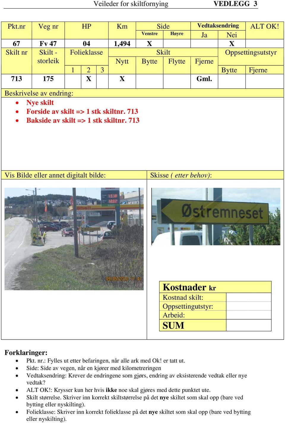 Nye skilt Forside av skilt => 1