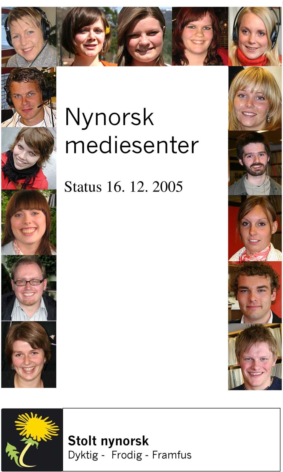 2005 Stolt nynorsk