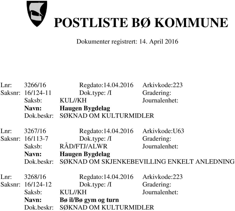 2016 Arkivkode:U63 Saksnr: 16/113-7 Dok.