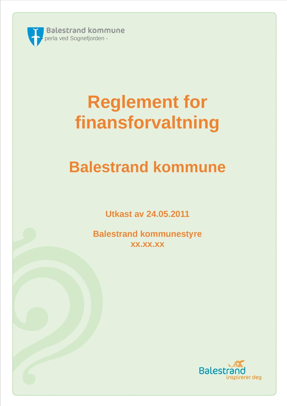 Balestrand kommune Utkast av 24.