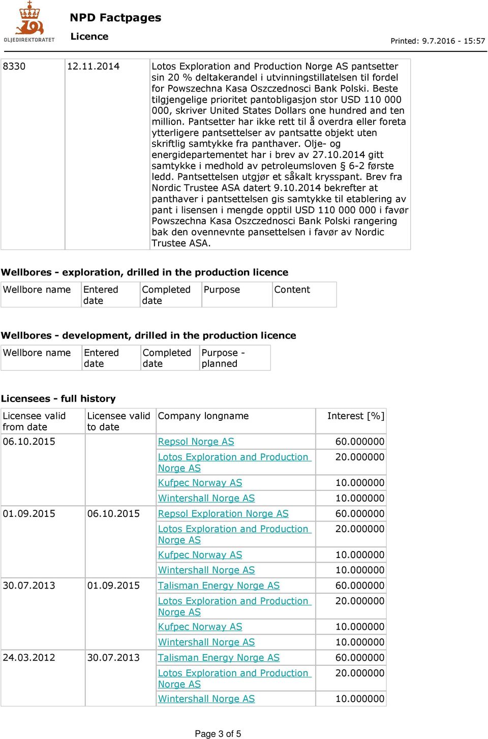 2014 gitt ledd. Pantsettelsen utgjør et såkalt krysspant. Brev fra Nordic Trustee A rt 9.10.