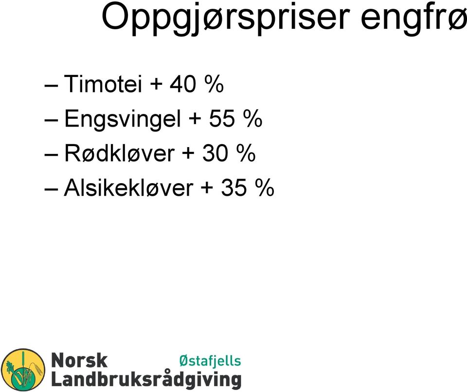 Engsvingel + 55 %