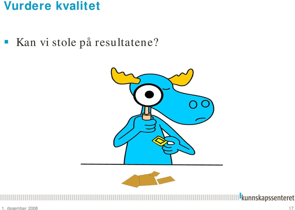 resultatene? 1.