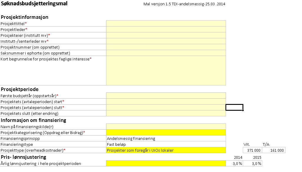 2.0 Registrering av prosjektopplysninger Registreringene danner grunnlaget for de faste parametrene i budsjettet og ift oppretting av prosjektet i økonomisystemet etter at kontrakt er signert.