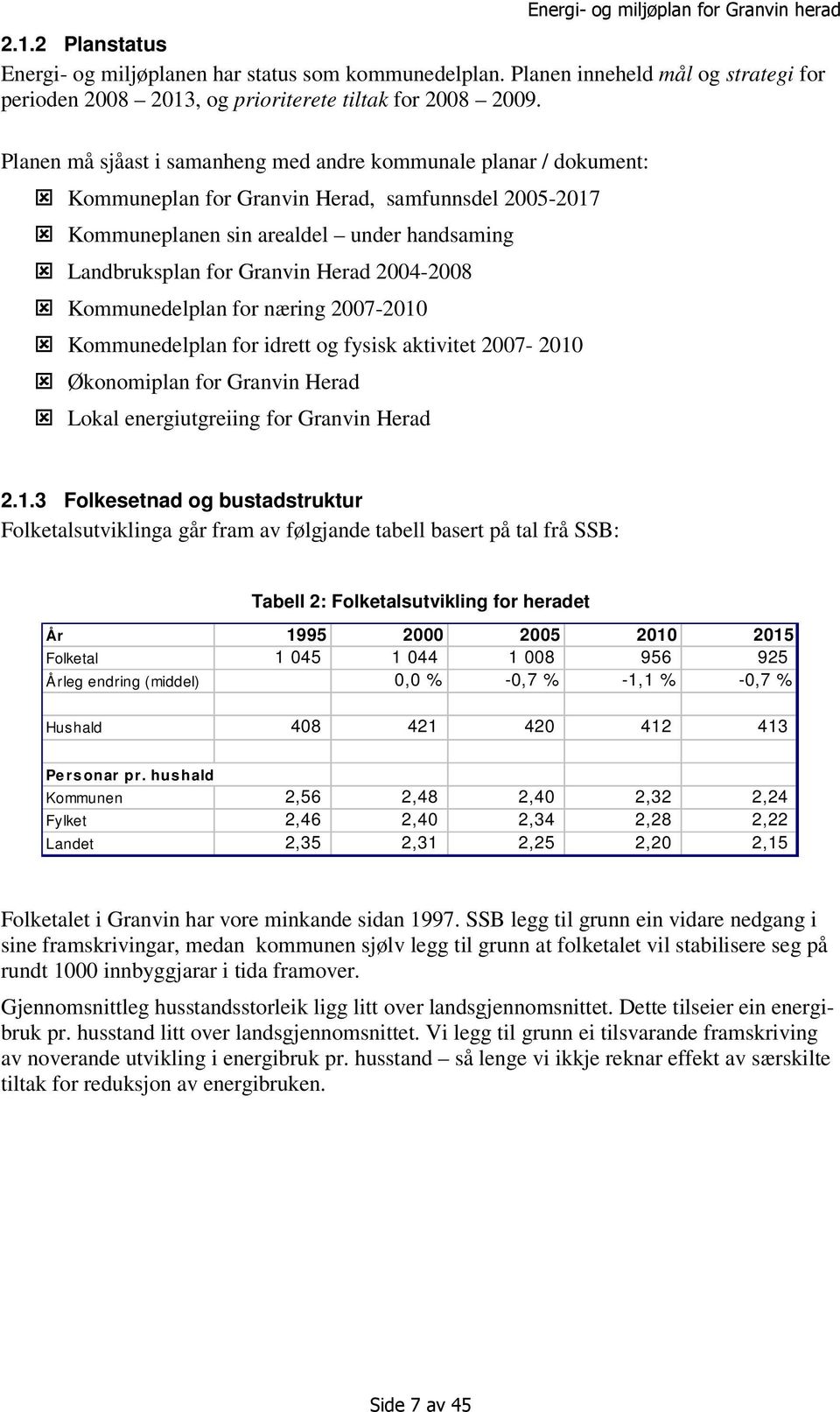 2004-2008 Kommunedelplan for næring 2007-2010