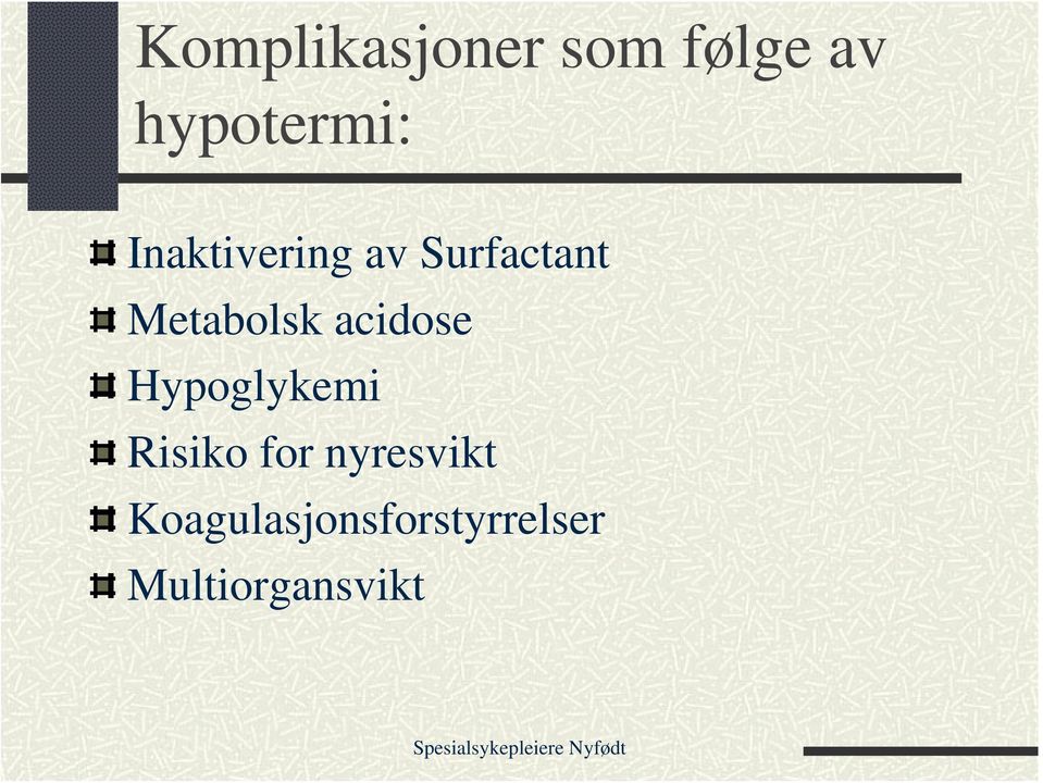 acidose Hypoglykemi Risiko for