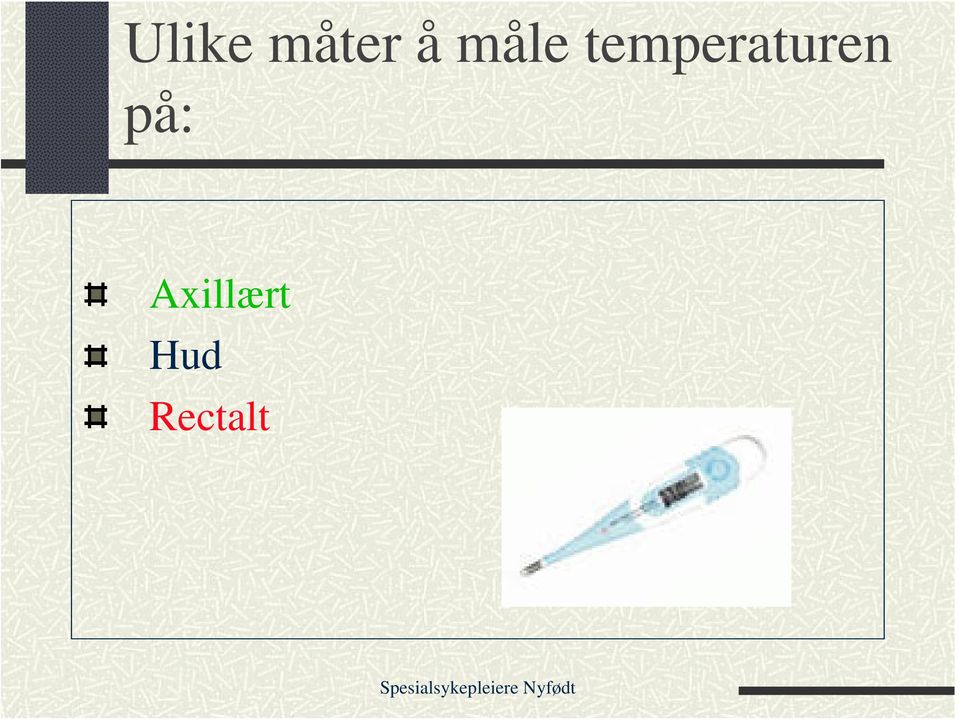 temperaturen