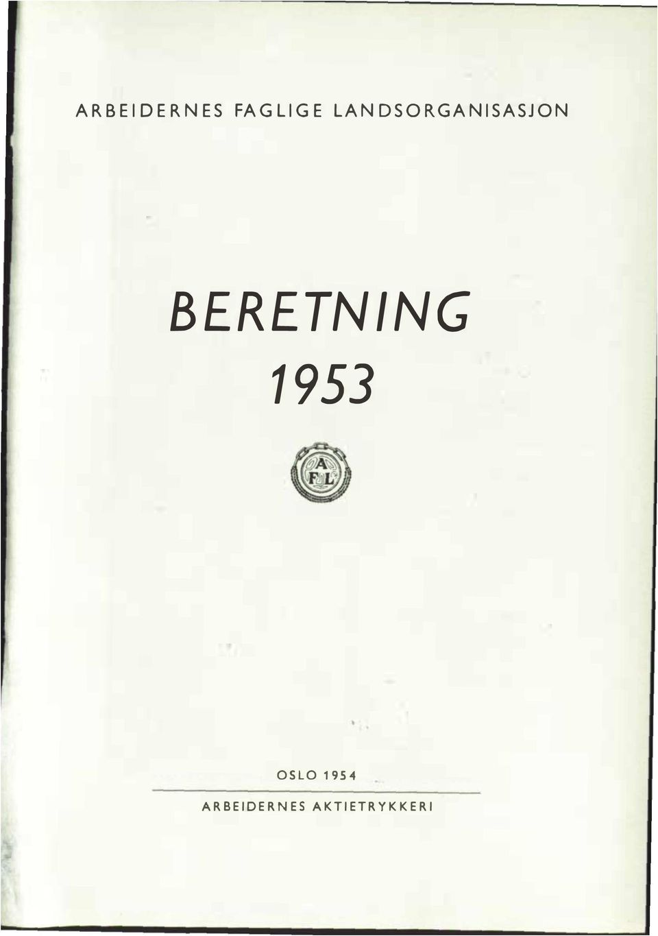 i! '; BERETNING 1953 ( ')