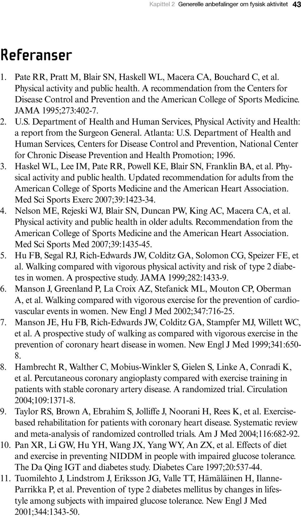 orts Medicine. JAMA 1995;273:402-7. 2. U.S.