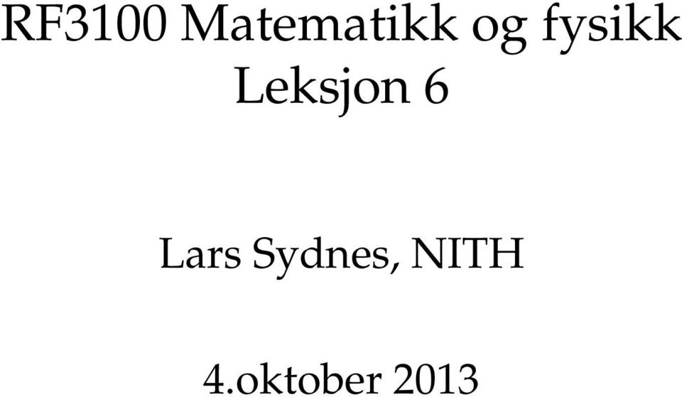 6 Lars Sydnes,