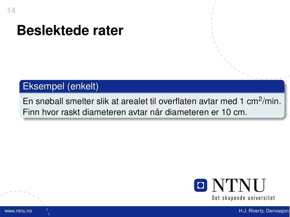 overflaten avtar med cm 2 /min.