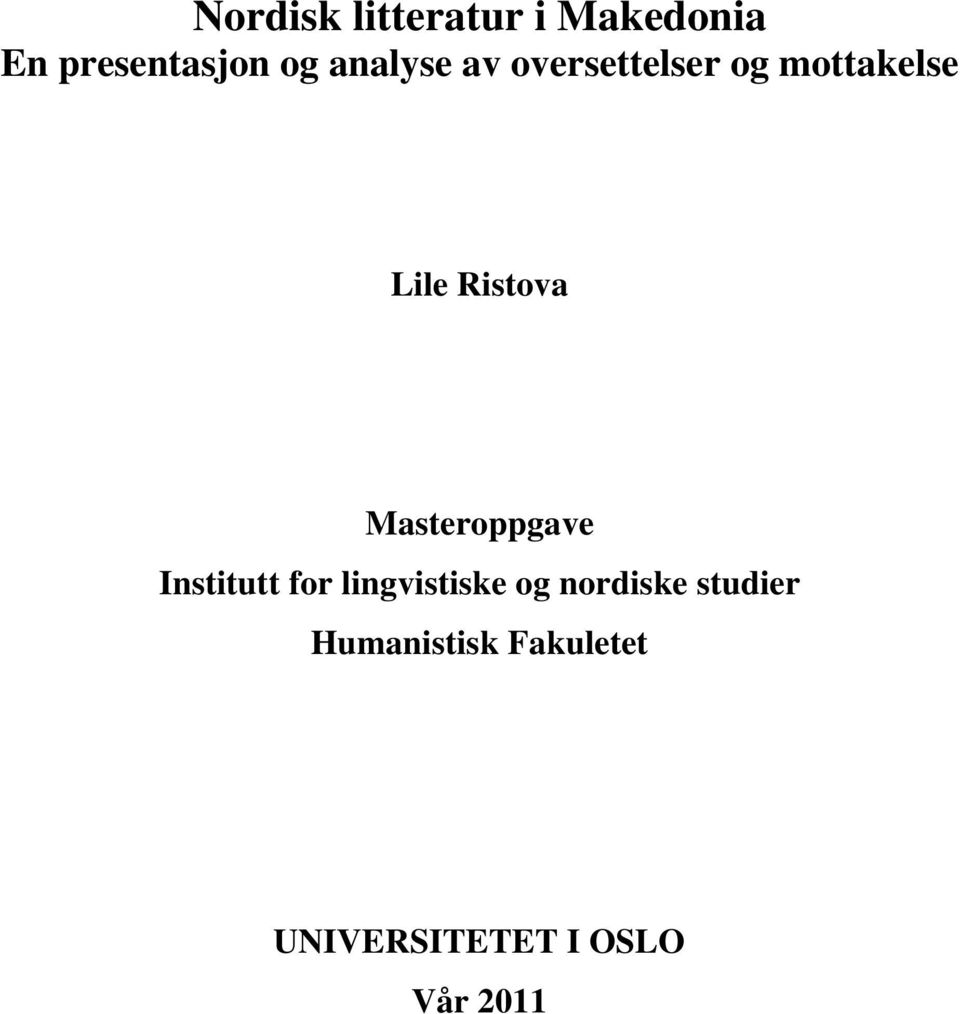 Masteroppgave Institutt for lingvistiske og nordiske