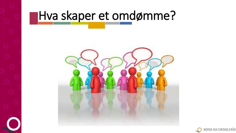 omdømme?