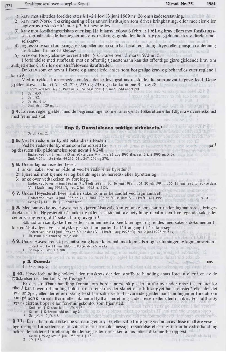 krav mo t for sikring ssel skap ette r kap Il i bilan svar slova 3 februar 1961 og krav eller s mo t for sikring s se lskap når si ktede har te gne t an sv ar sfor sikring og sk adelid te kan gjøre