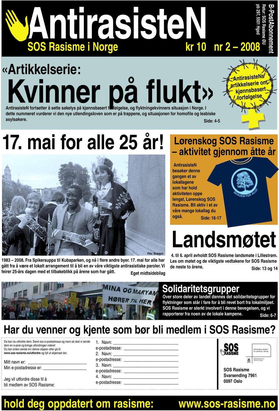 Side: 4-5 AntirasisteNs artikkelserie om kjønnsbasert forfølgelse 17. mai for alle 25 år!