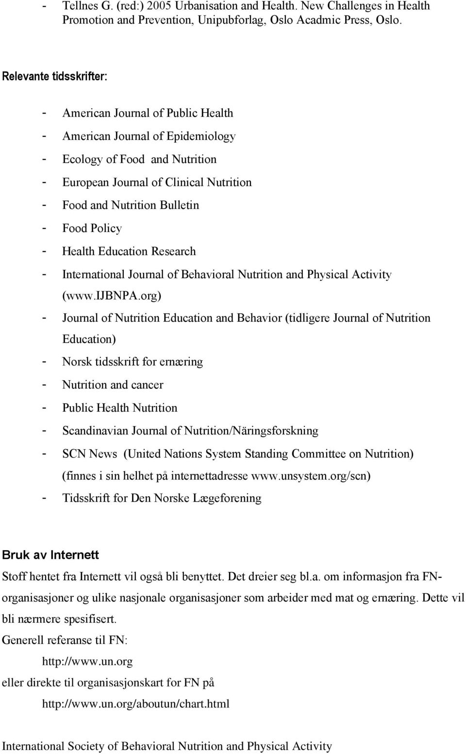 Food Policy - Health Education Research - International Journal of Behavioral Nutrition and Physical Activity (www.ijbnpa.