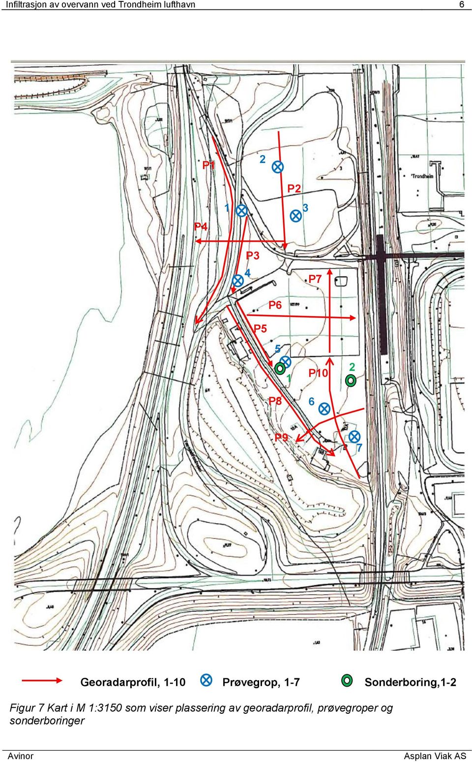 røvegrop, 1-7 Sonderboring,1-2 Figur 7 Kart i M 1:31 som