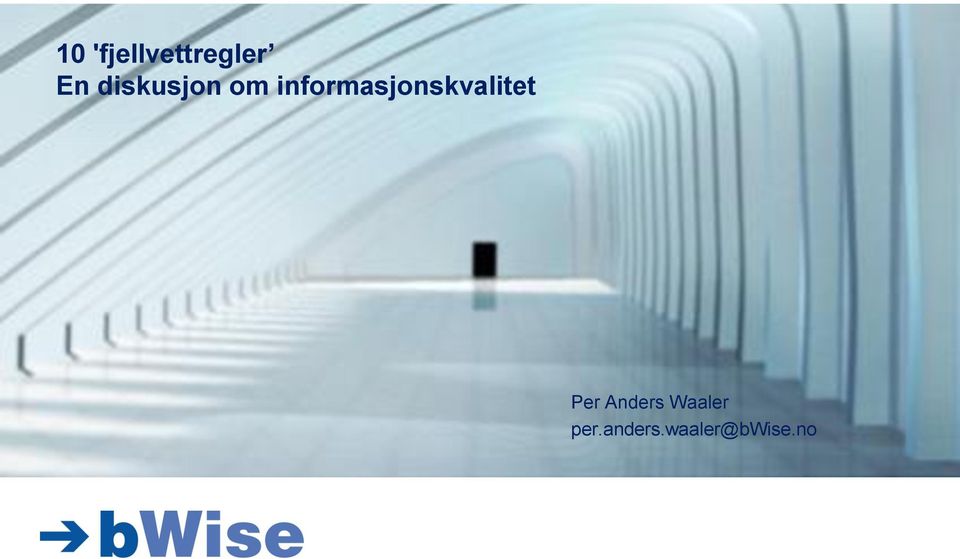 informasjonskvalitet Per