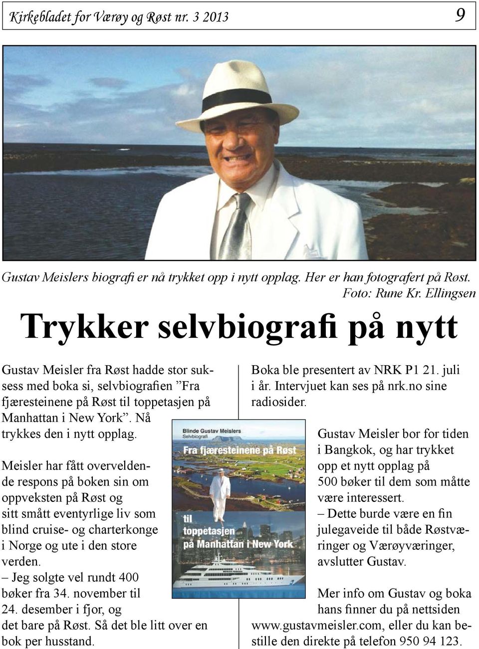 Nå trykkes den i nytt opplag.