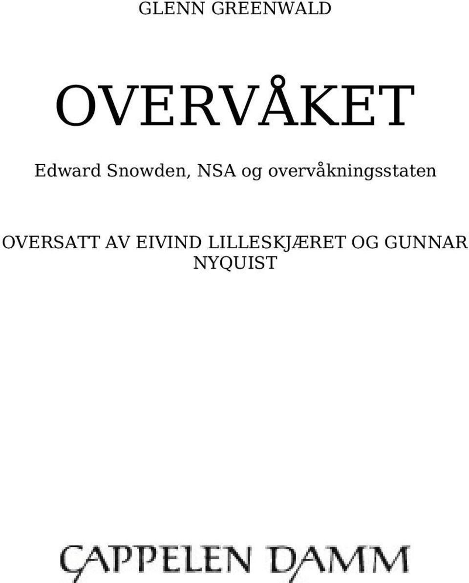 overvåkningsstaten OVERSATT