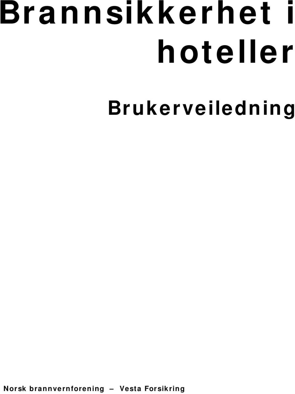 Brukerveiledning