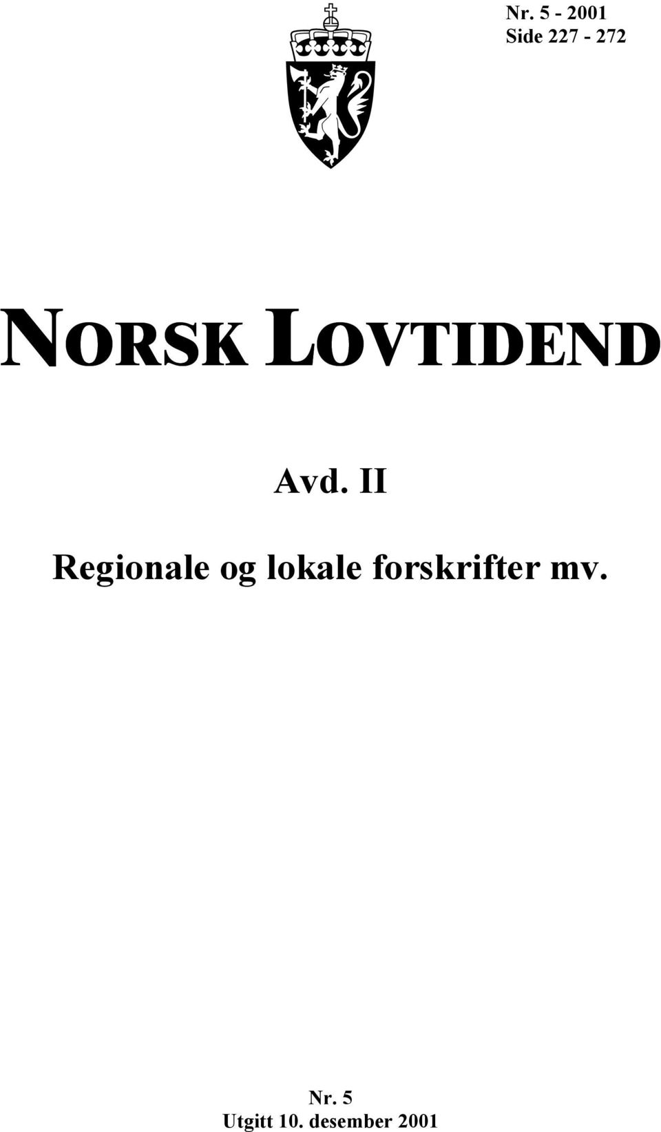 II Regionale og lokale