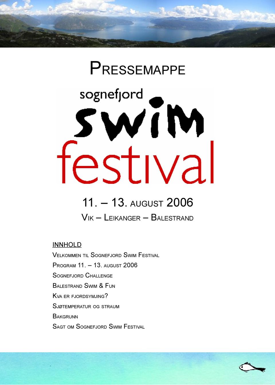 SOGNEFJORD SWIM FESTIVAL PROGRAM 11. 13.