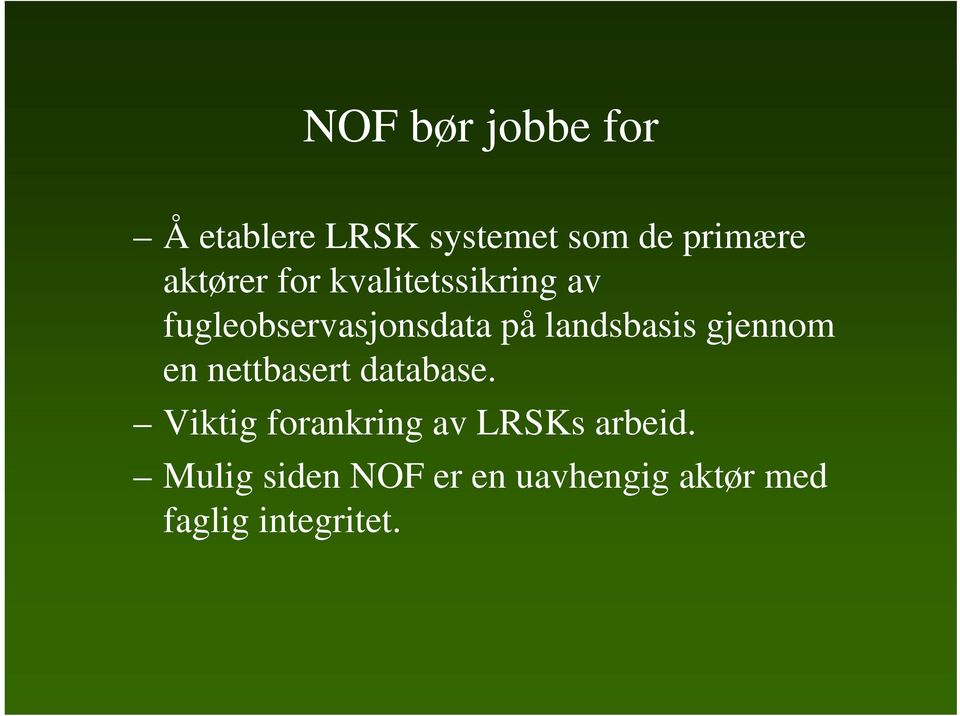 landsbasis gjennom en nettbasert database.