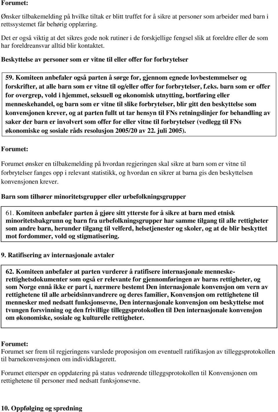 Beskyttelse av personer som er vitne til eller offer for forbrytelser 59.