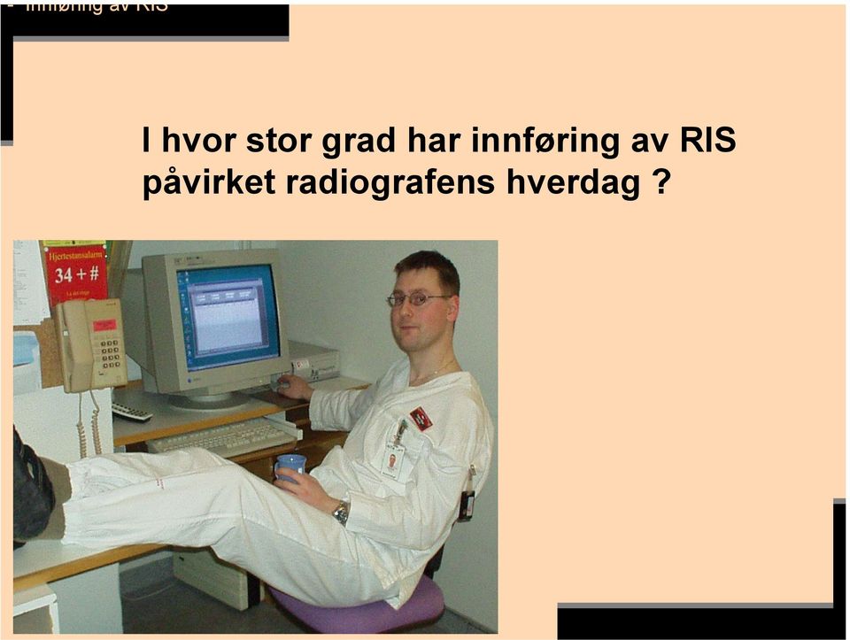 innføring av RIS