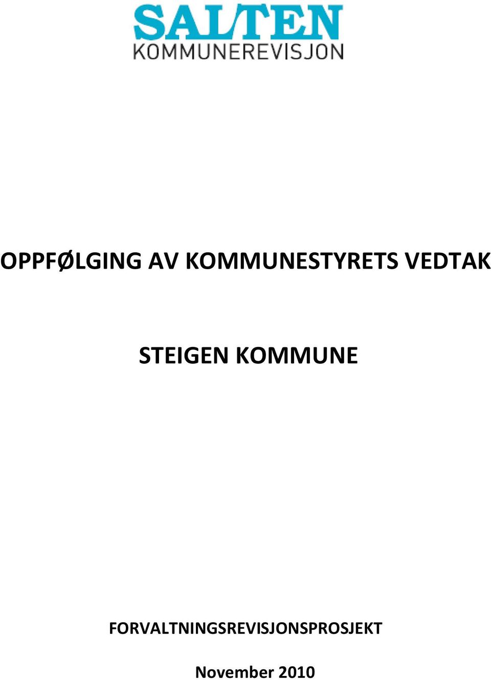 STEIGEN KOMMUNE