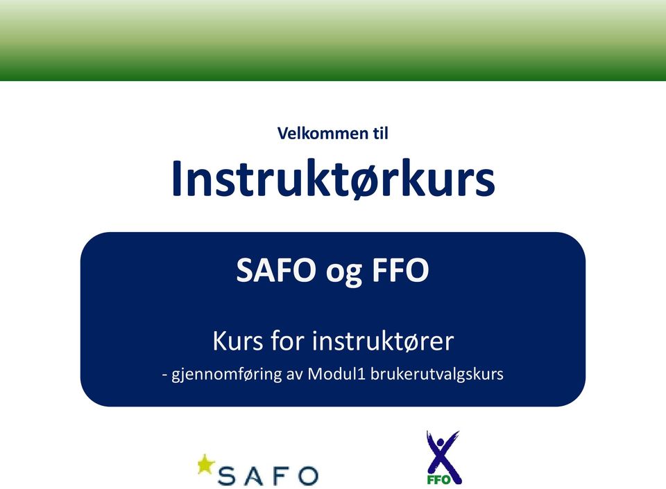 Kurs for instruktører -