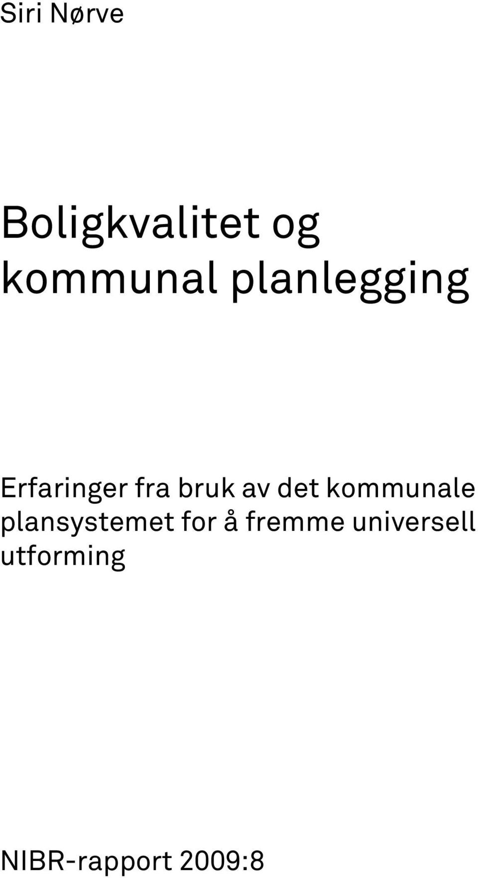 det kommunale plansystemet for å