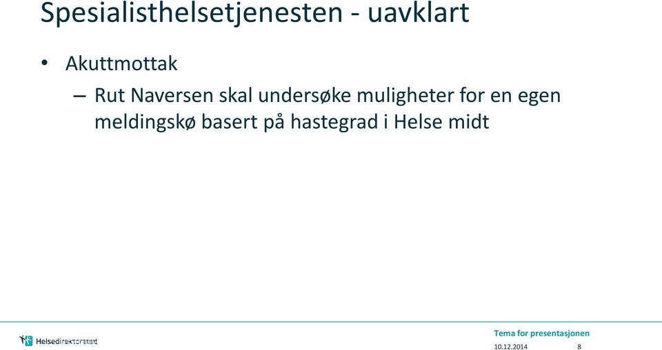 muligheter for en egen meldingskø basert på