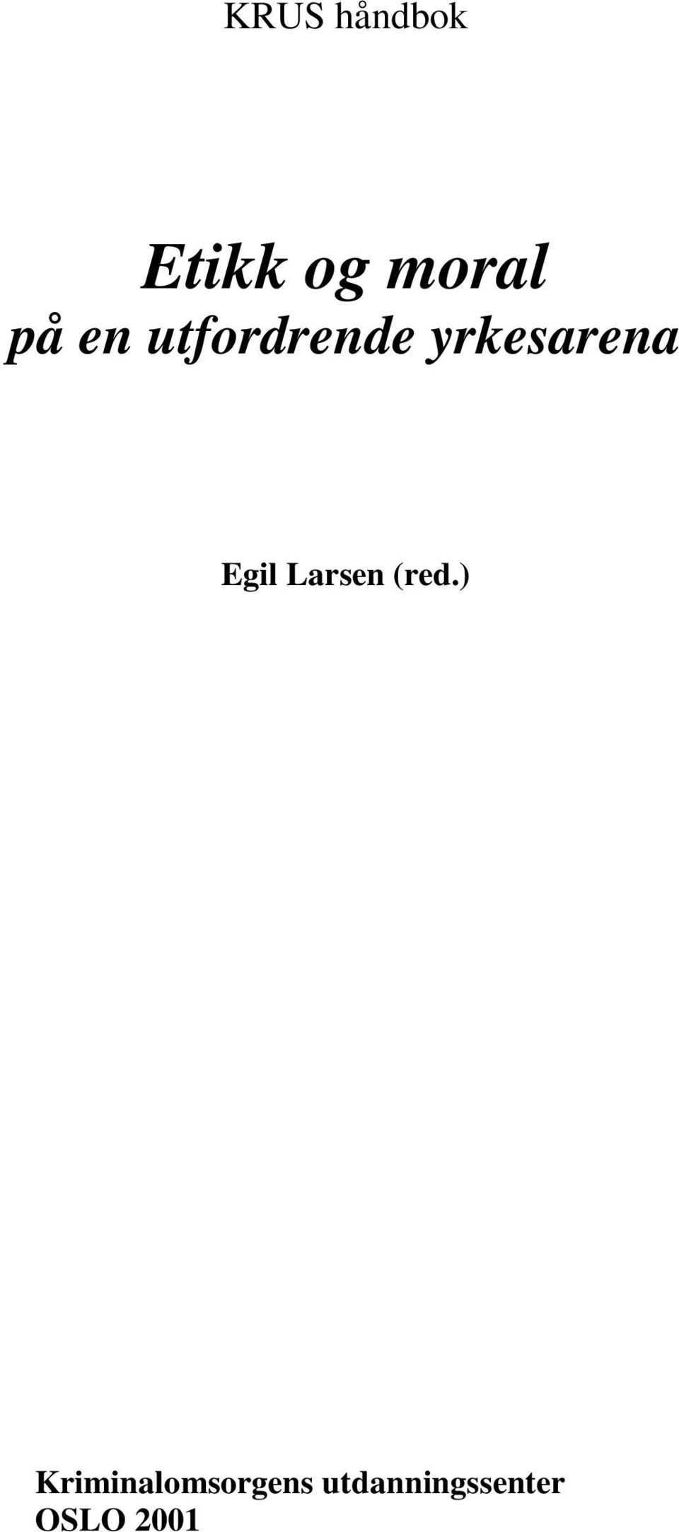 Egil Larsen (red.